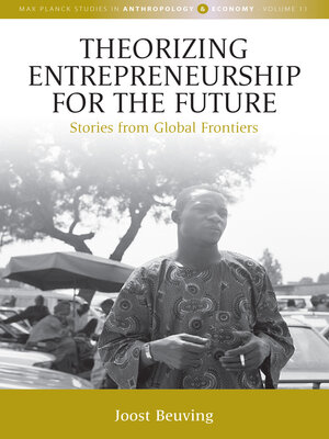 cover image of Theorizing Entrepreneurship for the Future